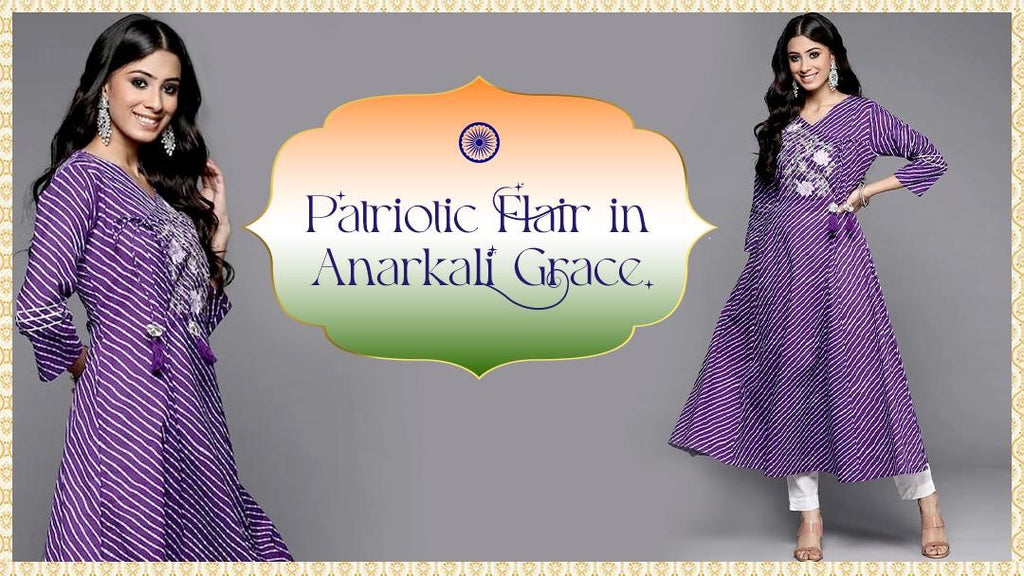 Anarkali Elegance x Freedom Feels: Your Perfect Independence Day Blend!